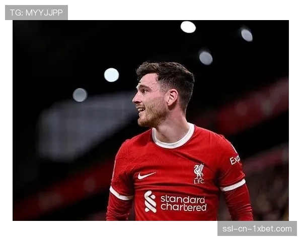 利物浦官宣32岁功勋左后卫罗伯逊赛季结束后离队 利物浦官宣32岁功勋左后卫罗伯逊赛季结束后离队